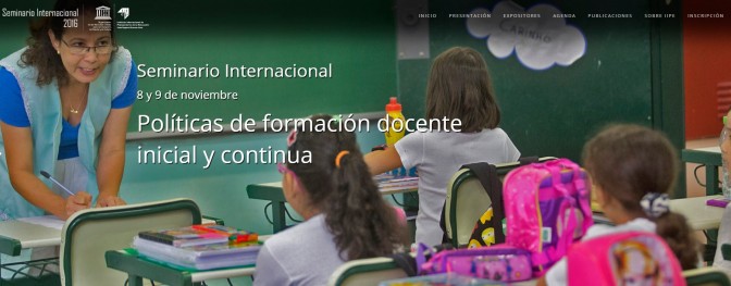 Seminario Internacional “Políticas de formación docente inicial y continua” – Inscripción gratuita en línea