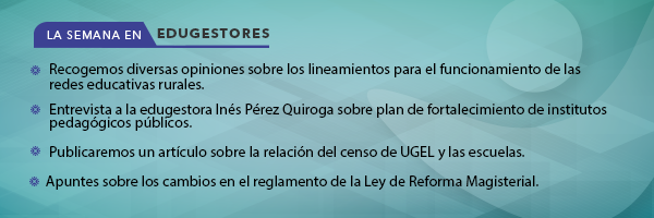 Edugestores de la semana: del 1 al 7 de junio de 2017