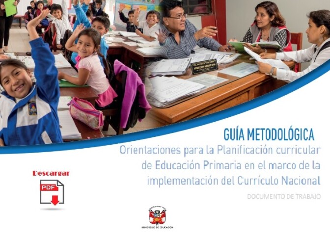 Orientaciones para la planificación curricular de educación primaria en el marco de la implementación del Currículo Nacional 2019